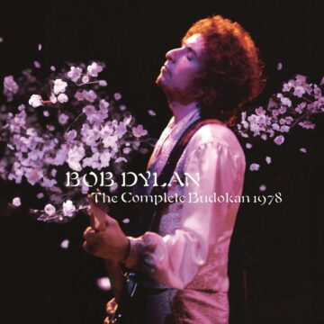 Il 17 novembre  esce “Bob Dylan – The Complete Budokan” a 45 anni dai primi live in Giappone